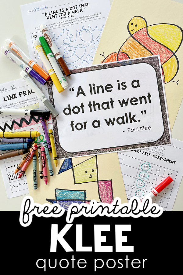 Free Printable Paul Klee Artist Quote Poster and Paul Klee Unit Resources (1)