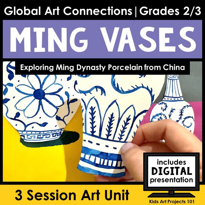 Ming Vases Art Unit for Elementary Art Lessons - 2-3 Art Curriculum